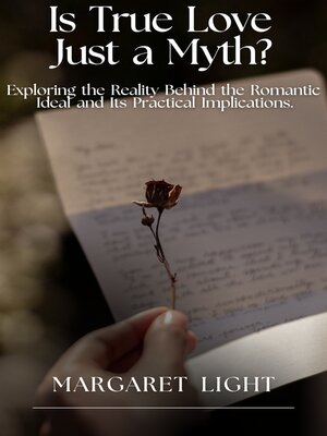 cover image of Is True Love Just a Myth?